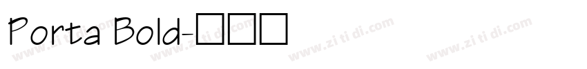 Porta Bold字体转换